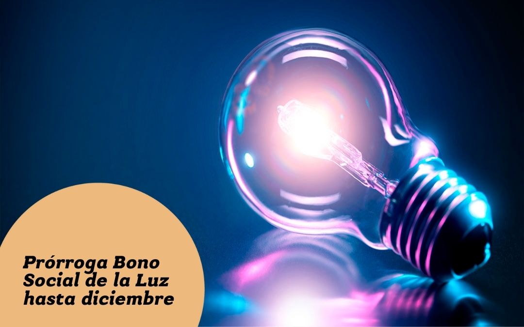 Prórroga de Bono Social de la luz hasta Diciembre