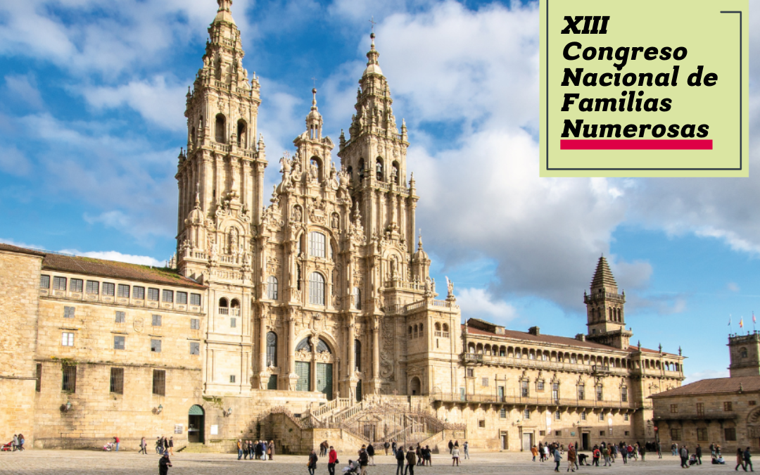Santiago de Compostela acoge en octubre el XIII Congreso Nacional de Familias Numerosas
