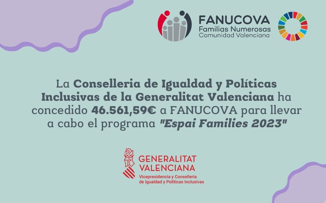 FANUCOVA recibe el apoyo de la Conselleria de Igualdad y Políticas Inclusivas para financiar su programa de ‘Espai Families 2023’