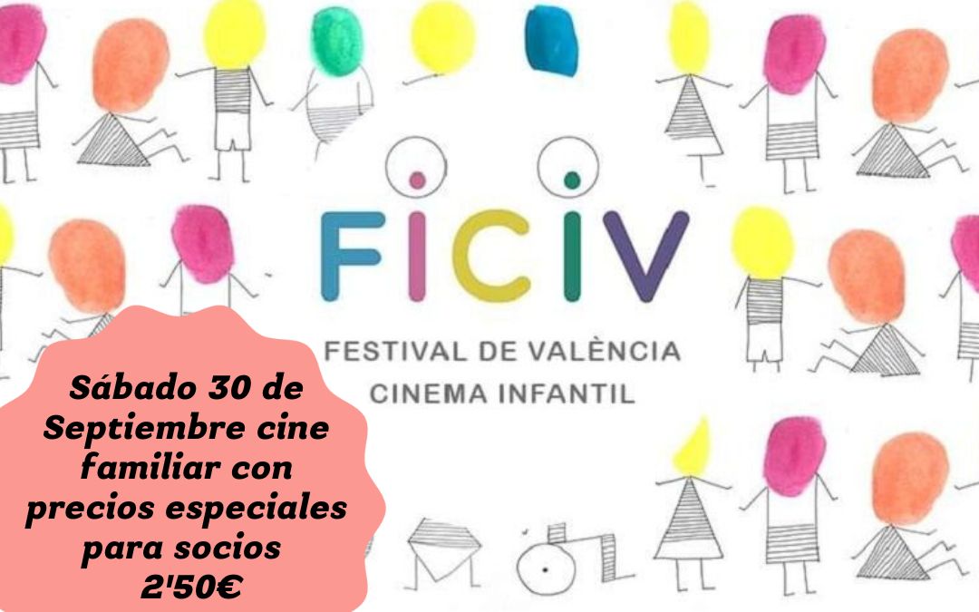 Precios especiales para socios con motivo del Festival Internacional del Cine Infantil